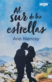 Al sur de las estrellas - Ana Mencey - E-Book
