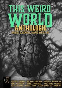 This Weird World - Oliver Susami - E-Book