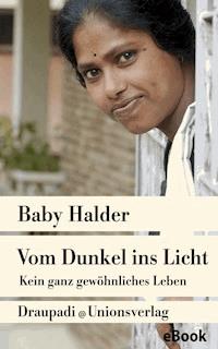 Vom Dunkel ins Licht - Baby Halder - E-Book