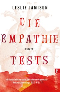 Die Empathie-Tests - Leslie Jamison - E-Book