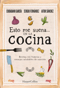 Esto me suena… en la cocina - Ciudadano García - E-Book