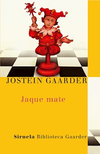 Jaque mate - Jostein Gaarder - E-Book