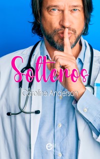 Solteros - Caroline Anderson - E-Book
