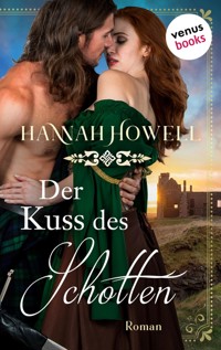 Der Kuss des Schotten - Hannah Howell - E-Book