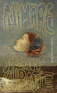 Chimäre - Sarah Kuratle - E-Book