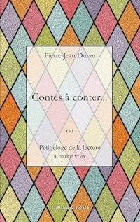 Contes à conter... - Pierre-Jean Duran - E-Book