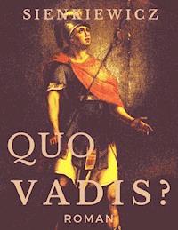 Quo vadis? - Henryk Sienkiewicz - E-Book