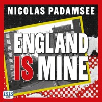 England is Mine - Nicolas Padamsee - Hörbuch