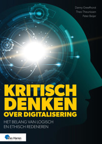 Kritisch denken over digitalisering - Danny Greefhorst - E-Book