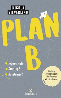 Plan B - Nicola Sieverling - E-Book