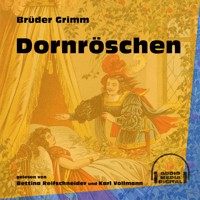 Dornröschen - Brüder Grimm - Hörbuch