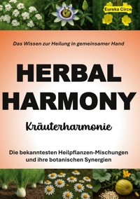 Kräuterharmonie (HERBAL HARMONY) -  - E-Book