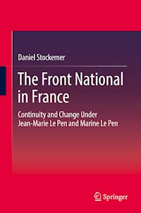 The Front National in France - Daniel Stockemer - E-Book