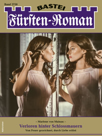 Fürsten-Roman 2730 - Marlene von Mainau - E-Book