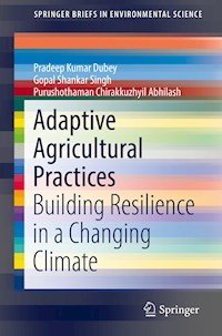 Adaptive Agricultural Practices - Pradeep Kumar Dubey - E-Book