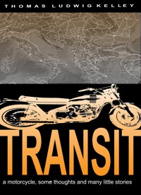 TRANSIT - Thomas Ludwig-Kelley - E-Book