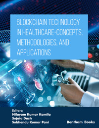 Blockchain Technology in Healthcare -  - E-Book
