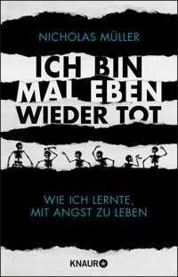 Ich bin mal eben wieder tot - Nicholas Müller - E-Book