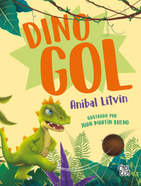 Dino gol - Anibal Litvin - E-Book