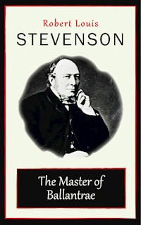 The Master of Ballantrae - Robert Louis Stevenson - E-Book