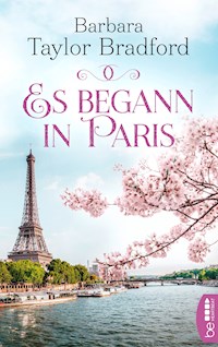 Es begann in Paris - Barbara Taylor Bradford - E-Book
