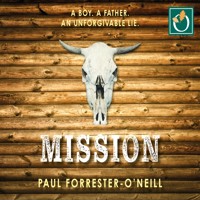 Mission - Paul Forrester-O'Neill - Hörbuch