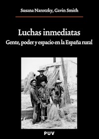 Luchas inmediatas - Susana Narotzky - E-Book
