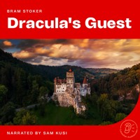 Dracula's Guest - Bram Stoker - Hörbuch