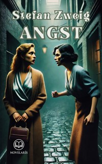 Angst (Novelaris Klassik) - Stefan Zweig - E-Book