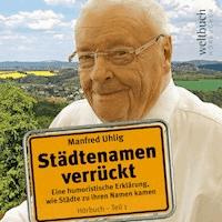 Städtenamen verrückt - Manfred Uhlig - Hörbuch