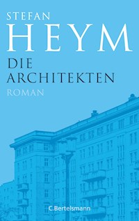 Die Architekten - Stefan Heym - E-Book