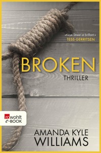 Broken - Amanda Kyle Williams - E-Book + Hörbuch