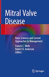 Mitral Valve Disease -  - E-Book