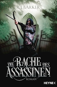 Die Rache des Assassinen - R.J. Barker - E-Book