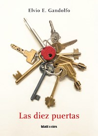 Las diez puertas - Elvio Gandolfo - E-Book