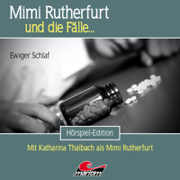 Mimi Rutherfurt, Folge 55: Ewiger Schlaf - Thorsten Beckmann - Hörbuch