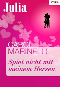 Spiel nicht mit meinem Herzen - Carol Marinelli - E-Book