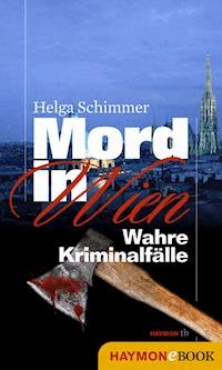 Mord in Wien - Helga Schimmer - E-Book