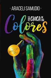 La chica de los colores - Araceli Samudio - E-Book