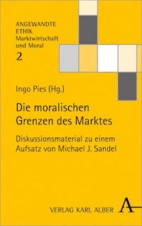 Die moralischen Grenzen des Marktes -  - E-Book
