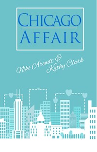 Chicago Affair - Niko Arendt - E-Book