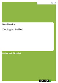 Doping im Fußball - Max Marzina - E-Book