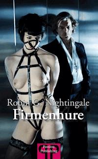 Firmenhure - Robin G. Nightingale - E-Book