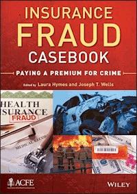 Insurance Fraud Casebook -  - E-Book