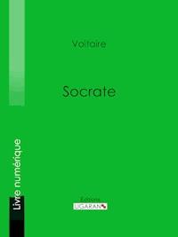 Socrate - Voltaire - E-Book