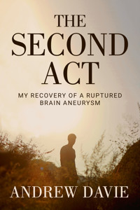 The Second Act - Andrew Davie - E-Book