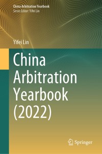 China Arbitration Yearbook (2022) - Yifei Lin - E-Book