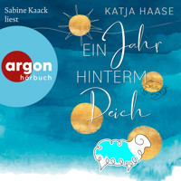 Ein Jahr hinterm Deich (Ungekürzte Lesung) - Katja Haase - Hörbuch