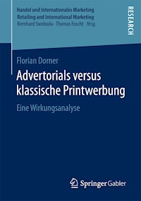 Advertorials versus klassische Printwerbung - Florian Dorner - E-Book