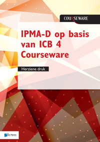 IPMA-D op basis van ICB 4 Courseware - herziene druk - Bert Hedeman - E-Book